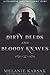 Dirty Deeds and Bloody Knaves by Melanie Karsak Dirty Deeds and Bloody Knaves by Melanie Karsak