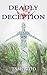 Deadly Deception: Book Two of the Mara Byrnes Mysteries