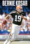 Bernie Kosar: Learning To Scramble