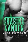 Chasing Xander