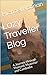 Lazy Traveller Blog: A Jour...
