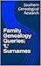 Family Genealogy Queries: '...
