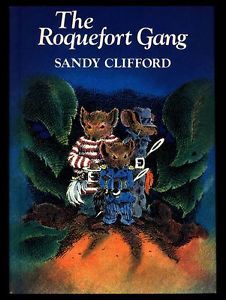 The Roquefort Gang (Hardcover)