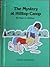 The Mystery at Hilltop Camp by Nancy L. Robison