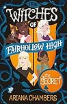 The Secret (The Witches of Fairhollow High Book 2) The Secret (The Witches of Fairhollow High Book 2)