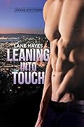 Leaning Into Touch