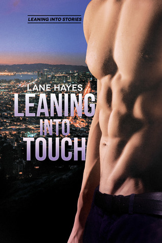 Leaning Into Touch (Leaning Into, #4)