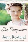 The Companion by Jann Rowland The Companion by Jann Rowland