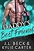Daddy's Bestfriend