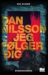 Jeg følger dig by Dan Nilsson