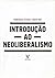 Introdução ao Neoliberalismo