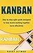 KANBAN: Step-By-Step Agile ...