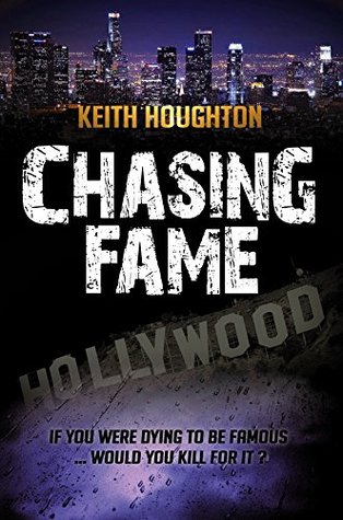 Chasing Fame (Gabe Quinn #0)