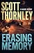 Erasing Memory: A MacNeice Mystery (The MacNeice Mysteries, 1)