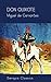 Don Quixote by Miguel de Cervantes Saavedra