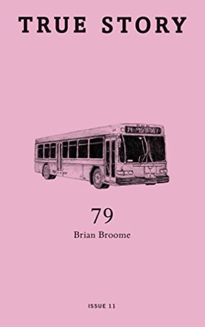 79 (True Story Book 11)