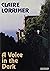 A Voice In The Dark (Soundi...