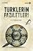 Türklerin Faziletleri