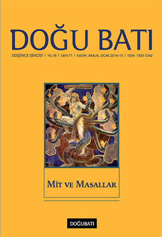 Doğu Batı Düşünce Dergisi Sayı: 71 - Mit ve Masallar (Unknown Binding)
