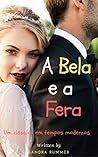 A BELA E A FERA: ...