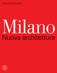 Milano: Nuova architettura (Paperback)