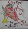 Crooked Wing