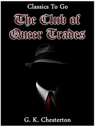The Club of Queer Trades