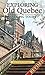 Exploring Old Quebec: Walking Tours