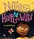 Natalie's Hair Was Wild! by Laura Freeman