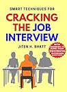 Smart Techniques for Cracking the Job Interview Smart Techniques for Cracking the Job Interview