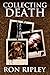 Collecting Death (Haunted C...