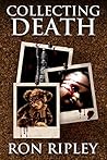 Collecting Death (Haunted Collection, #1)