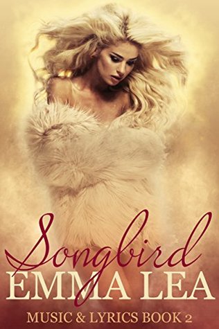 Songbird: Music & Lyrics Book 2 (Kindle Edition)
