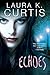 Echoes: A Harp Security Novel