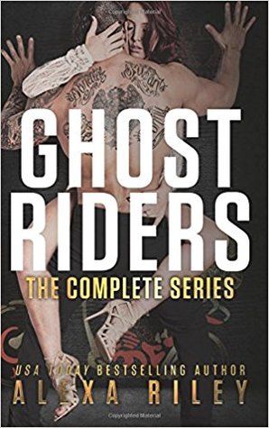 Ghost Riders: The Complete Series (Ghost Riders MC #1-5)