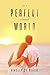 In a Perfect World by Ainsley St. Claire