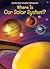 Where Is Our Solar System? (Where Is?)