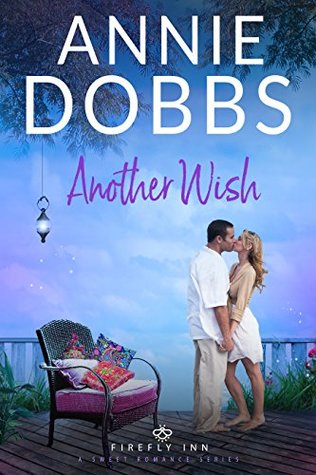 Another Wish (Firefly Inn, #2)