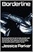 Borderline: Surviving Borde...