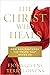 The Christ Who Heals: How G...