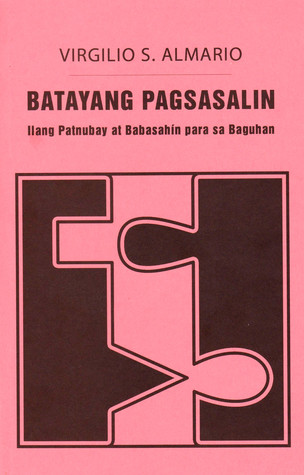 Batayang Pagsasalin: Ilang Patnubay at Babasahín para sa Baguhan