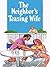 The Neighbor's Teasing Wife by Christopher Brack