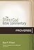 Proverbs (The Story of God Bible Commentary Book 15)