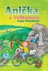 Anička a Velikonoce (O Aničce, #6)