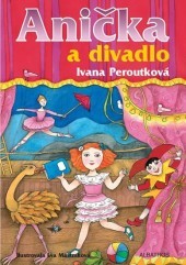 Anička a divadlo ( O Aničce, #8)