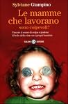 Le mamme che lavo...