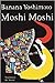 Moshi Moshi