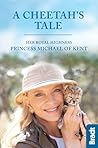 A Cheetah's Tale