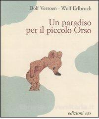 Un paradiso per il piccolo Orso (Hardcover)