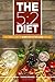The 5:2 Diet: The Simple Way to Burn Fat & Stay Lean for Life—Includes 50 Low-Calorie and High Protein Recipes!